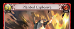 Planted Explosive